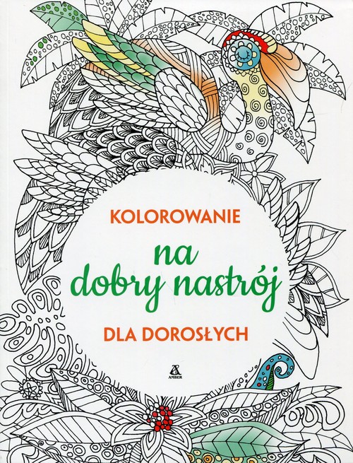 Image of Kolorowanie na dobry nastrój dla dorosłych