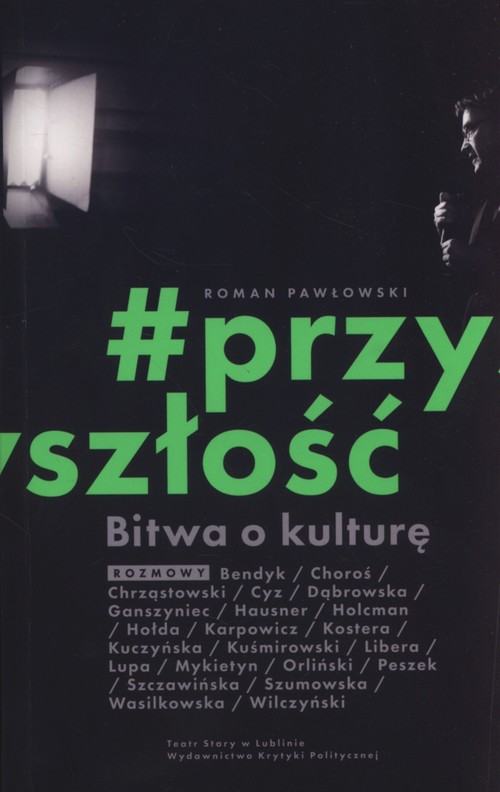 Image of Bitwa o kulturę Przyszłość