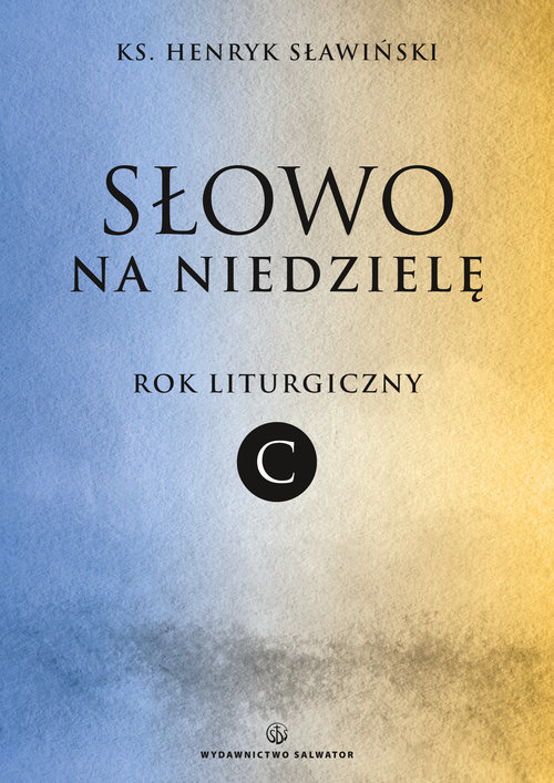 Image of Słowo na niedzielę Rok liturgiczny C