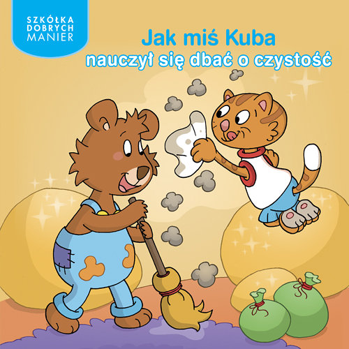 Image of Jak miś Kuba nauczył się dbać o czystość