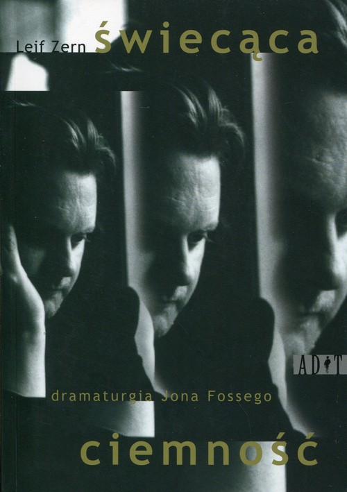 Image of Świecąca ciemność Dramaturgia Jona Fossego