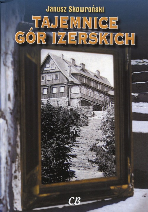 Image of Tajemnice Gór Izerskich