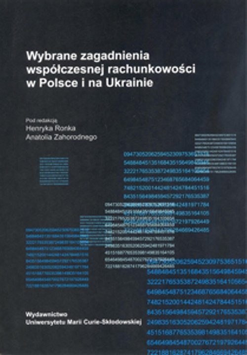 Image of Wybrane zagadnienia współczesnej rachunkowości w Polsce i na Ukrainie