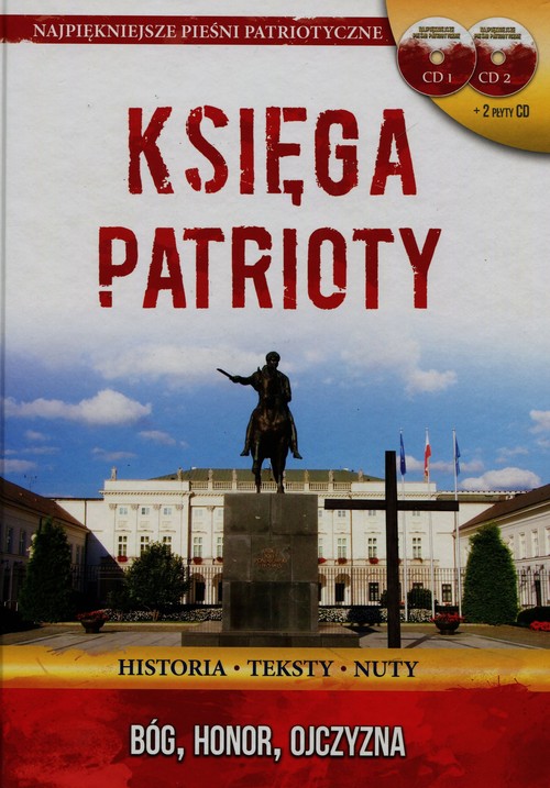 Image of Księga patrioty + 2 CD Historia, teksty, nuty