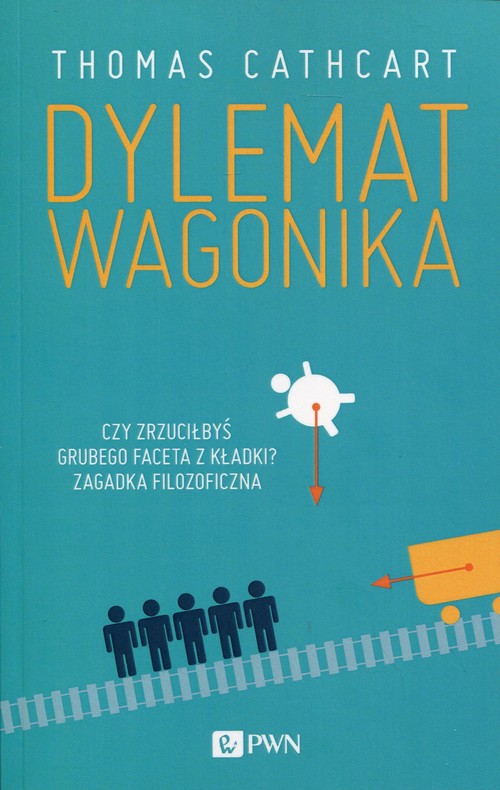 Image of Dylemat wagonika