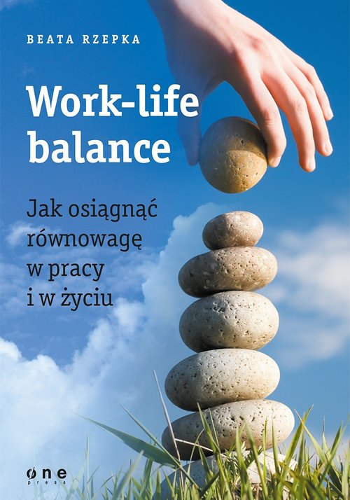 Image of Work-life balance Jak osiągnąć równowagę w pracy i w życiu