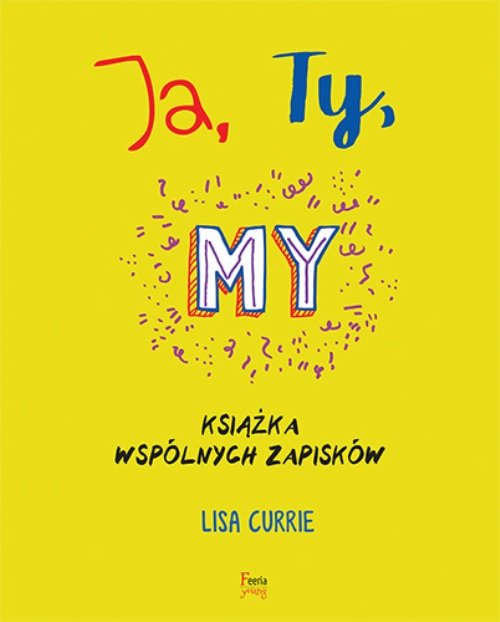 Image of Ja Ty My Książka wspólnych zapisków