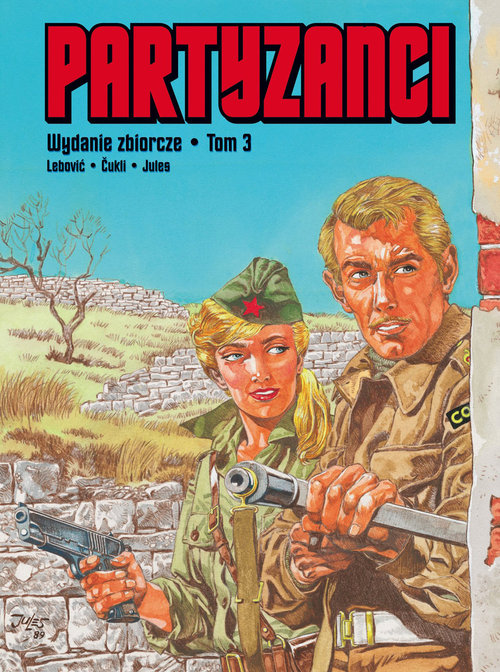 Image of Partyzanci Tom 3 Wydanie zbiorcze