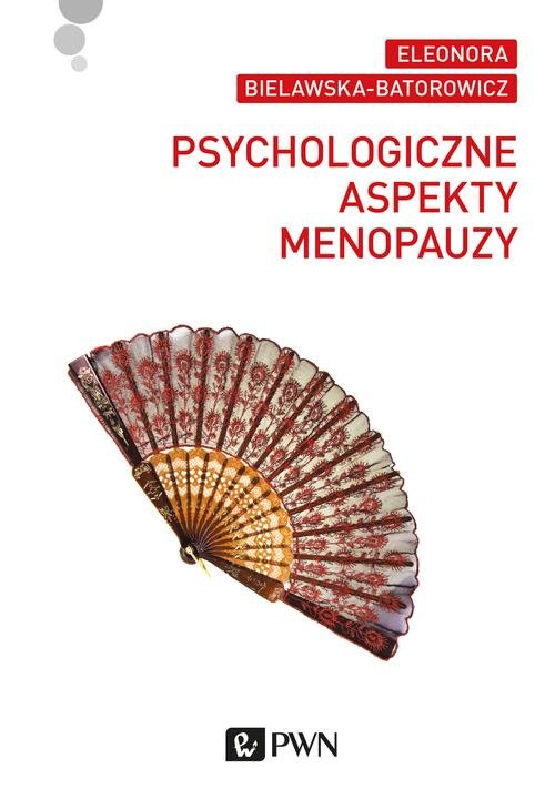Image of Psychologiczne aspekty menopauzy