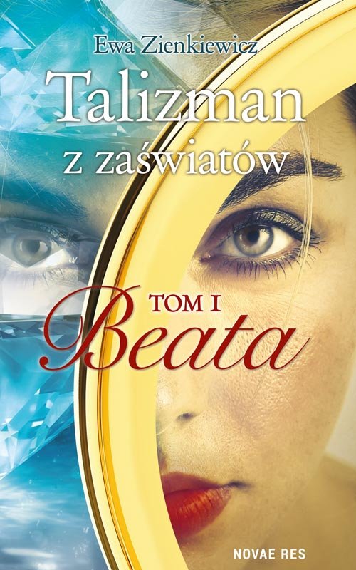 Image of Talizman z zaświatów Tom 1 Beata