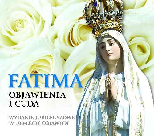 Image of Fatima Objawienia i cuda