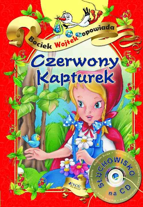 Image of Czerwony Kapturek Bociek Wojtek opowiada