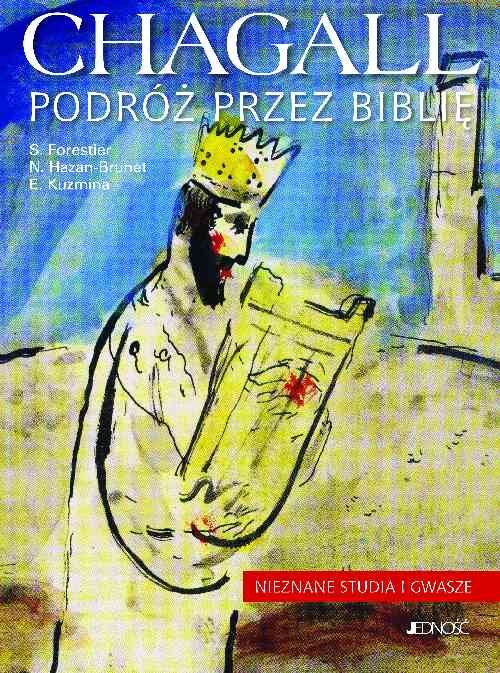 Image of Chagall Podróż przez Biblię Nieznane studia i gwasze