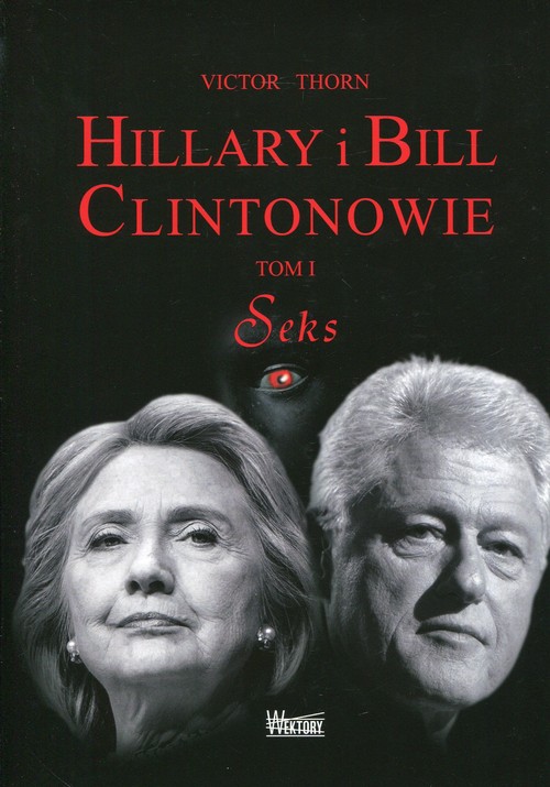 Image of Hillary i Bill Clintonowie Tom 1 Seks