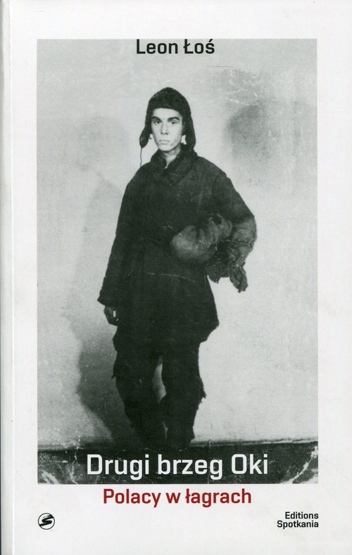 Image of Drugi brzeg Oki Polacy w łagrach