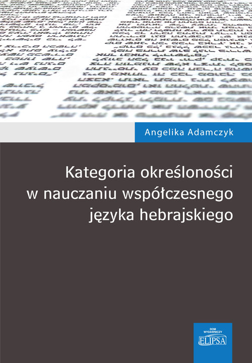 Image of Kategoria określoności w nauczaniu współczesnego języka hebrajskiego