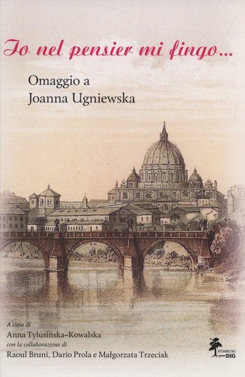 Image of Io nel pensier mi fingo... Omaggio a Joanna Ugniewska
