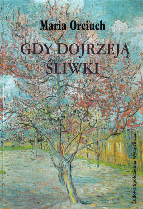 Image of Gdy dojrzeją śliwki