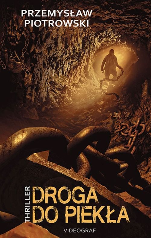 Image of Droga do piekła