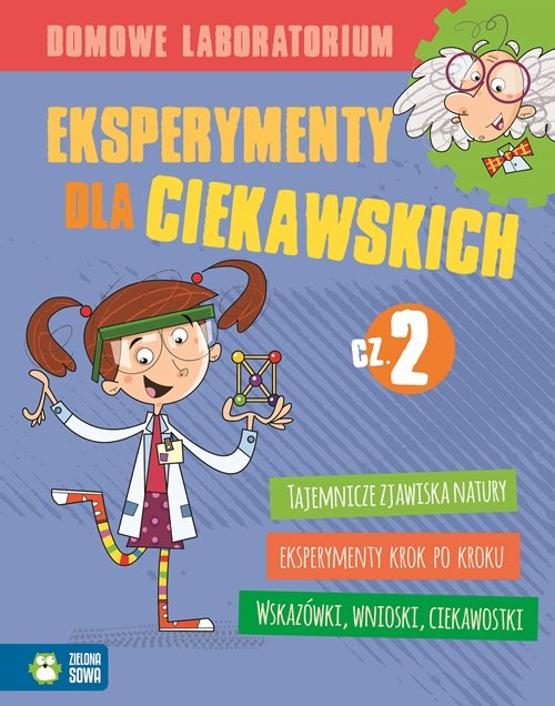 Image of Domowe laboratorium Eksperymenty dla ciekawskich Część 2