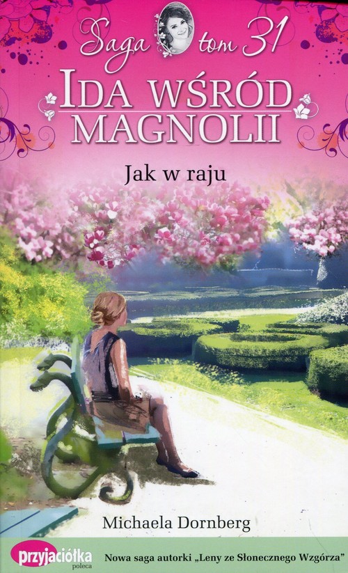 Image of Ida wśród magnolii Tom 31 Jak w raju