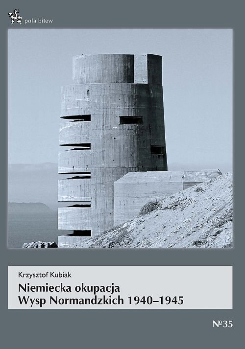 Image of Niemiecka okupacja Wysp Normandzkich 1940-1945