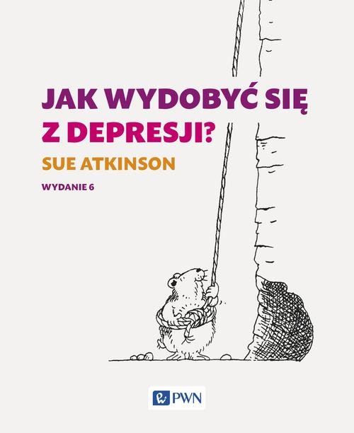 Image of Jak wydobyć się z depresji