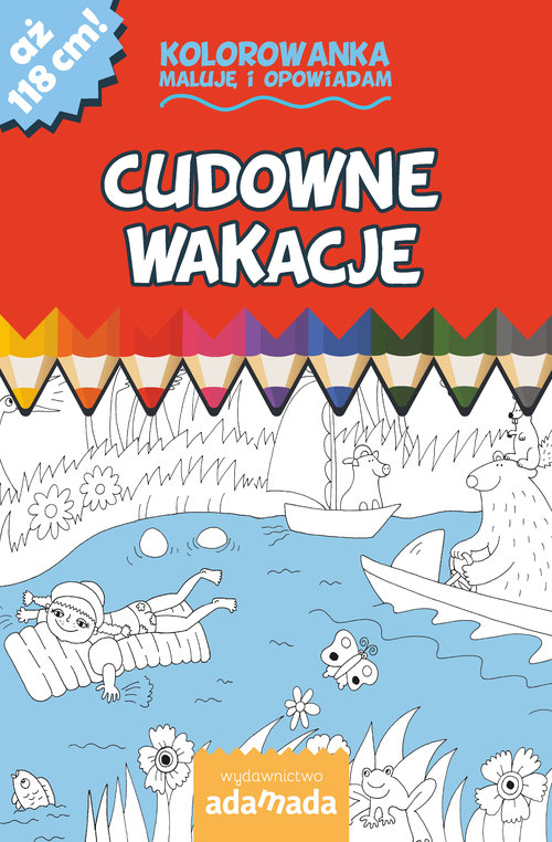 Image of Cudowne wakacje Kolorowanka. Maluję i opowiadam