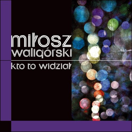 Image of Kto to widział