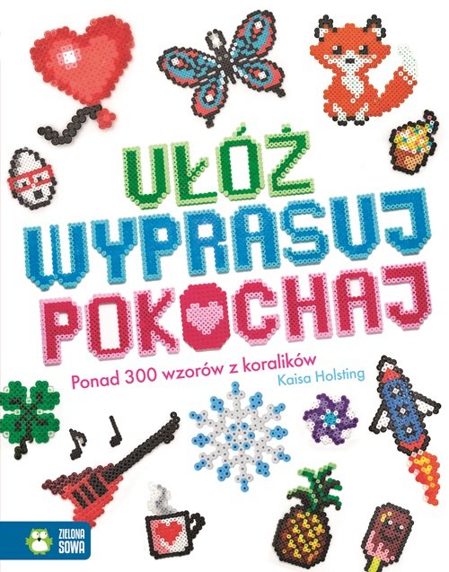 Image of Ułóż wyprasuj pokochaj