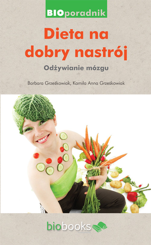 Image of Dieta na dobry nastrój Odżywianie mózgu