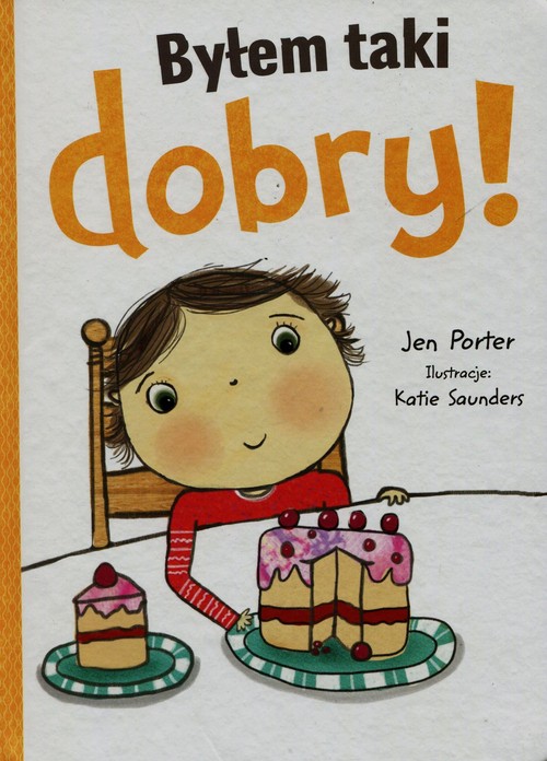 Image of Byłem taki dobry