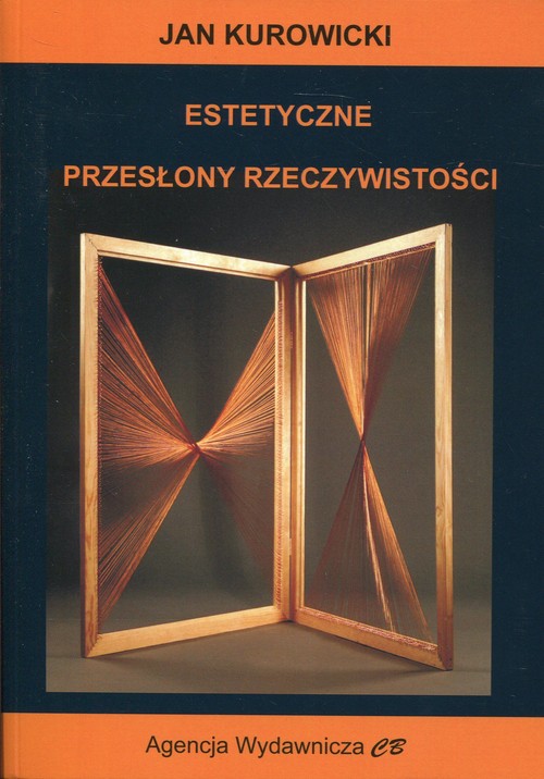 Image of Estetyczne przesłony rzeczywistości