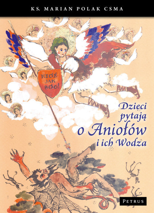 Image of Dzieci pytają o Aniołów i ich Wodza