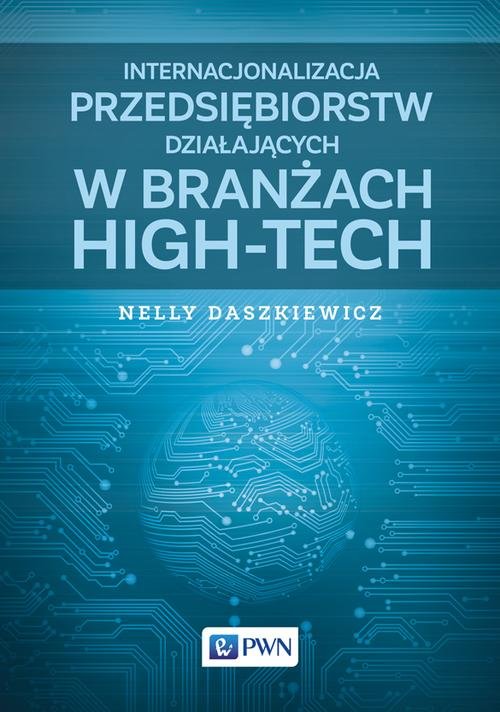 Image of Internacjonalizacja przedsiębiorstw działających w branżach high-tech