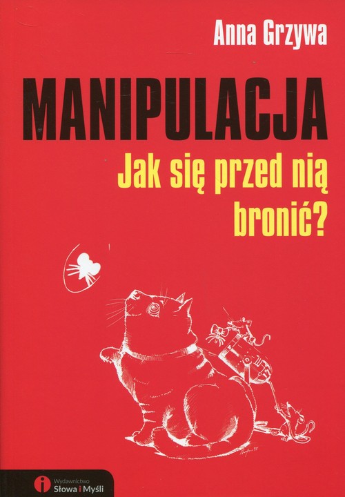 Image of Manipulacja Jak się przed nią bronić?