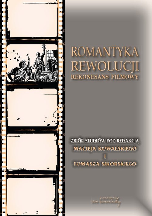 Image of Romantyka Rewolucji Rekonesans filmowy