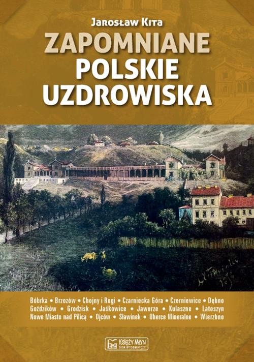 Image of Zapomniane polskie uzdrowiska