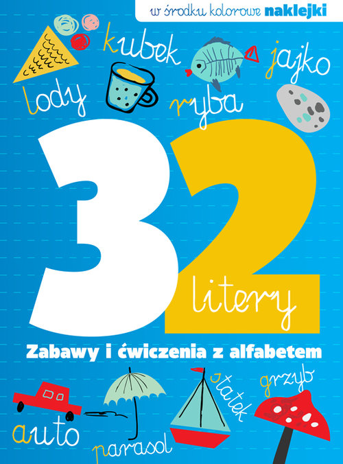 Image of 32 litery Zabawy i ćwiczenia z alfabetem
