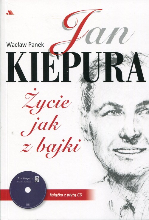 Image of Jan Kiepura Życie jak z bajki + CD