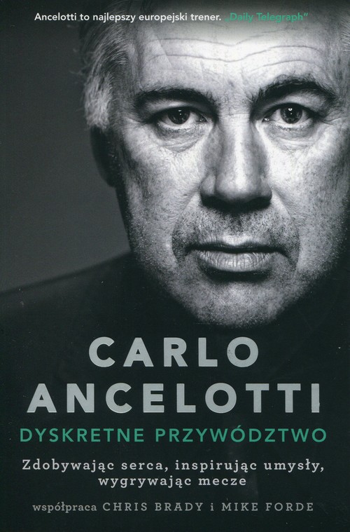 Image of Carlo Ancelotti Dyskretne przywództwo