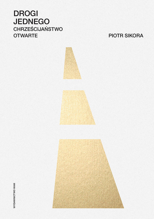 Image of Drogi jednego Chrześcijaństwo otwarte