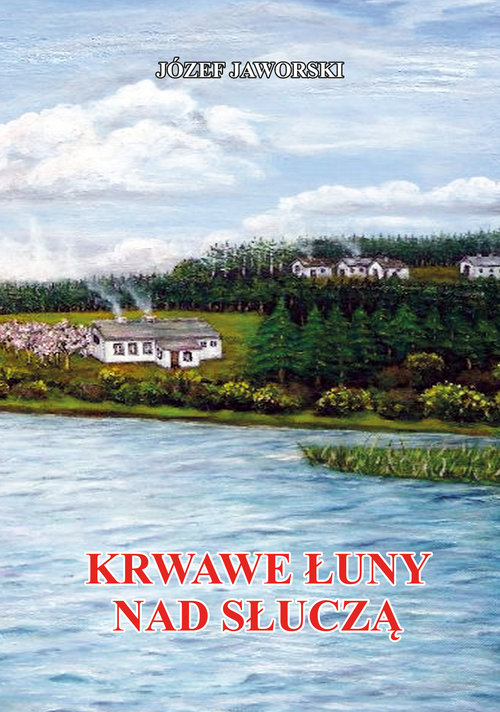 Image of Krwawe łuny nad Słuczą