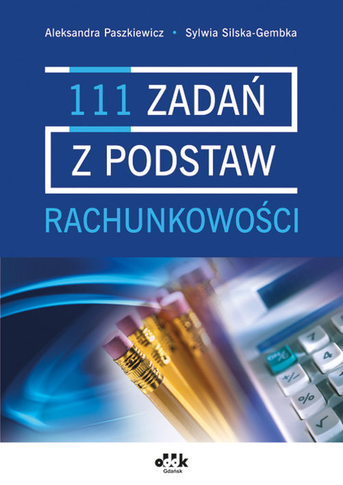 Image of 111 zadań z podstaw rachunkowości