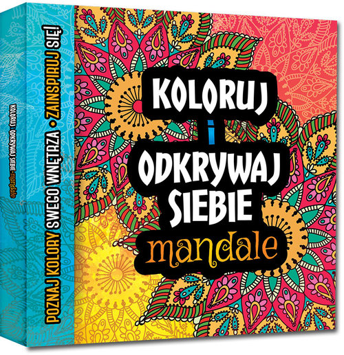 Image of Koloruj i odkrywaj siebie - mandale Metoda relaksu