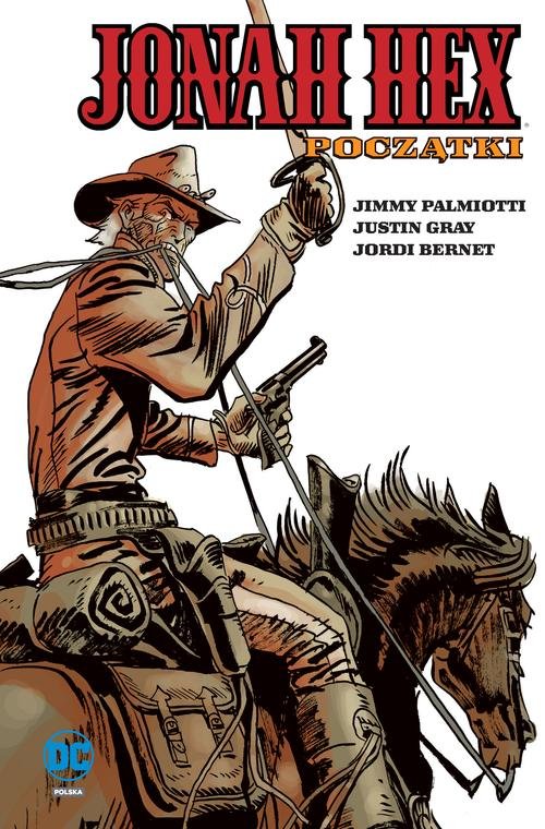 Image of Jonah Hex Początki Tom 3