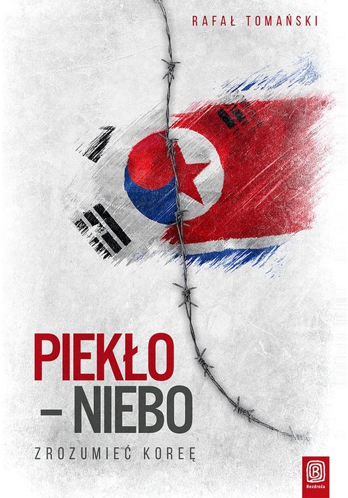 Image of Piekło niebo Zrozumieć Koreę