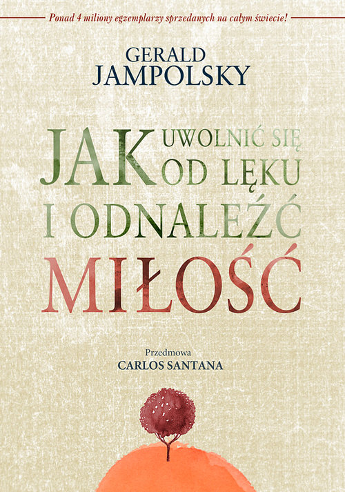 Image of Jak uwolnić się od lęku i odnaleźć miłość