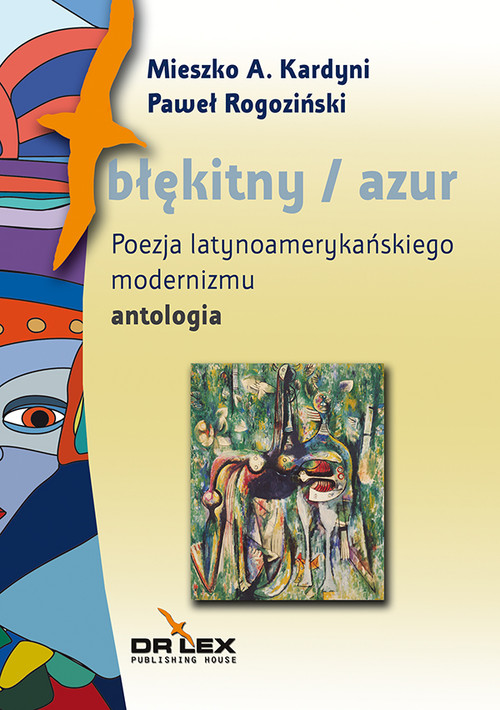 Image of Błękitny / azul Poezja latynoamerykańskiego modernizmu antologia
