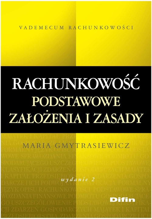 Image of Rachunkowość Podstawowe założenia i zasady